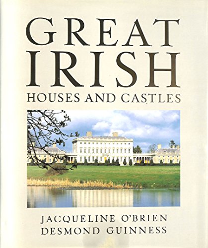 Great Irish Houses and Castles