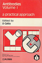 Load image into Gallery viewer, Antibodies: A Practical Approach: v. 1