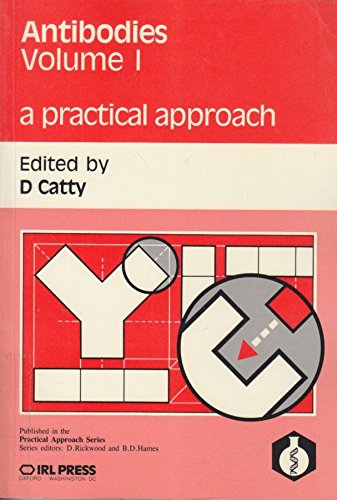 Antibodies: A Practical Approach: v. 1