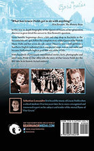 Load image into Gallery viewer, Pride of Our Alley: The Life of Dame Gracie Fields Volume I - 1898-1939 (hardback)