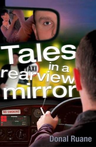 Tales in a Rearview Mirror
