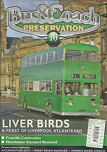Bus and Coach Preservation - Volume 10, Number 10, March 2008