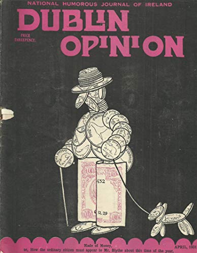 Dublin Opinion - Vol. X, No. 110 - April 1931 - The National Humorous Journal of Ireland