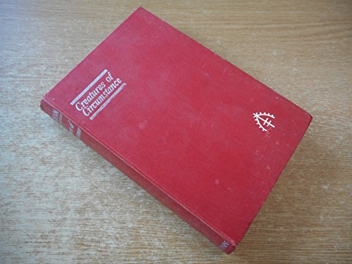 Creatures of circumstance / by W. Somerset Maugham