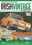 Irish Vintage Scene, Issue 13, June 2007: 1974 Hillman Imp, Morris 1100, Fiat 211R tractor, De Soto 8