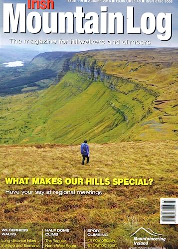 Irish Mountain Log, Issue 119, Autumn 2016: The Magazine for Hillwalkers and Climbers