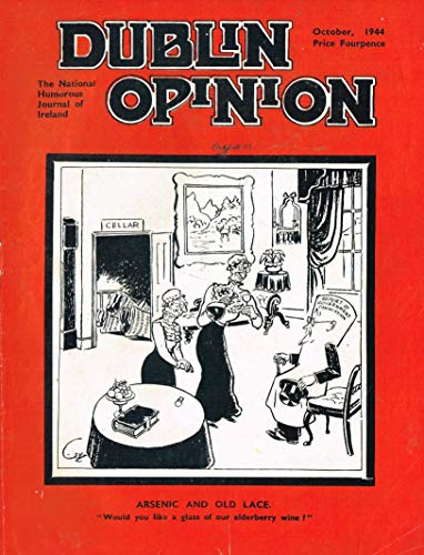 Dublin Opinion - Vol. XXIII (23) - October 1944: The National Humorous Journal of Ireland