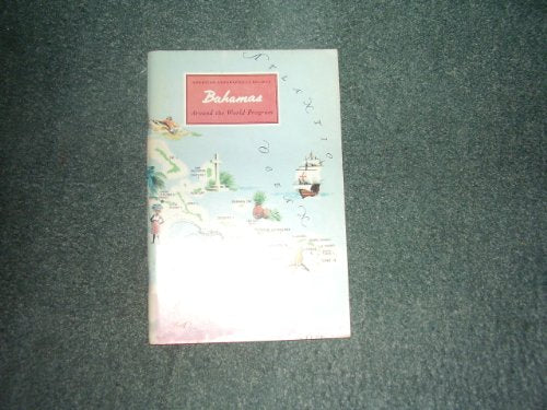 American Geographical Society - Bahamas - Around the World Program