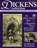 The Dickens Collection, issue 18: Discover the World's Greatest Novelist - The Old Curiosity Shop Volume II