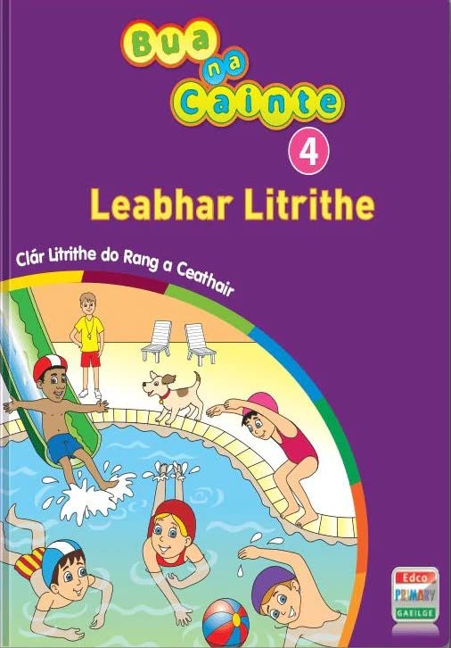 Bua na Cainte 4: Clr Gaeilge do Rang a Ceathair
