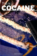 This Is Cocaine (Addiction)