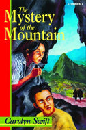 The Mystery of the Mountain