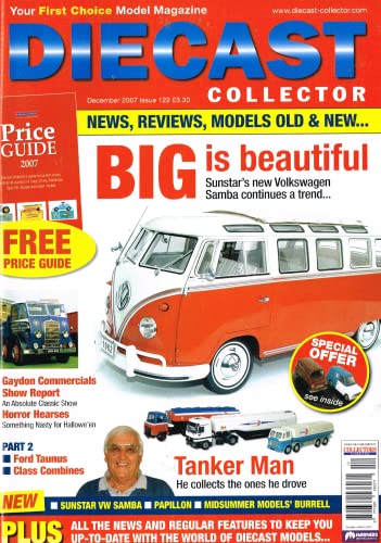 Diecast Collector magazine, December 2007, Issue 122 - Your first choice model magazine