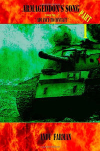 Armageddon's Song: Advance to Contact, Vol. 2, Part 2