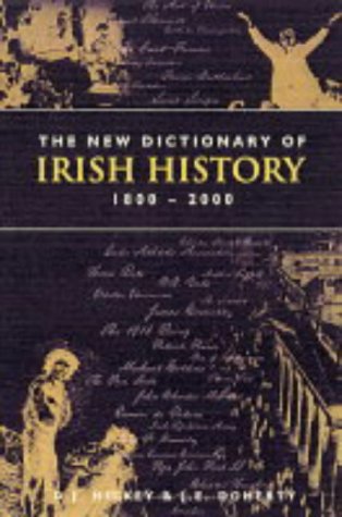 A New Dictionary of Irish History from 1800