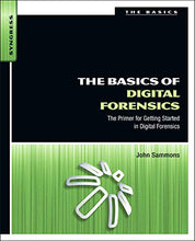 Load image into Gallery viewer, The Basics of Digital Forensics: The Primer for Getting Started in Digital Forensics