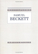 Understanding Samuel Beckett (Understanding Modern European and Latin American Literature)