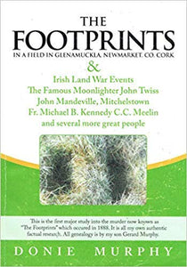 The Footprints in a Field in Glenamuckla, Newmarket, Co Cork