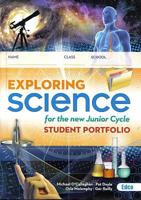 Exploring Science for the New Junior Cycle - Student Portfolio