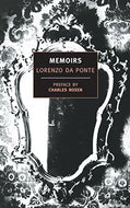 Memoirs Of Lorenzo Da Ponte (New York Review Books Classics)