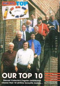 Diecast Collector Top magazine: Our Top 10 - Diecast Collector's regular contributors choose their 10 all-time favourite models...