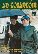 An Cosantóir: The Defence Forces Magazine, Vol 58, No 1, February 1998: President Mary McAleese visits Lebanon, Canada's Irish regiments, mortars, FN P90, Logistics, Séamus Kelly Awards