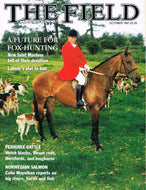 The Field magazine, October 1991: a future for fox-hunting, new joint masters, Labour's plot to ban, pedigree cattle: Welsh blacks, Devon reds, Herefords, and longhorns