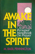 Awake in the Spirit: Personal Handbook on Prayer
