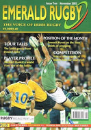 Emerald Rugby magazine, Issue 2, November 2003: The Voice of Irish Rugby - Emmett Byrne on propping, Michael Haslett, Australian tour