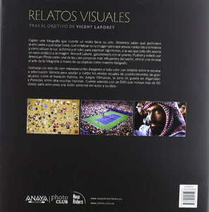 Relatos visuales : tras el objetivo de Vicent Laforet