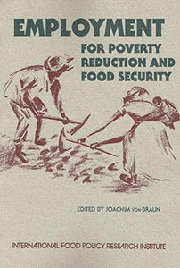 Employment for Poverty Reduction and Food Security (Occasional Paper)