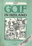 Guide to Golf in Ireland