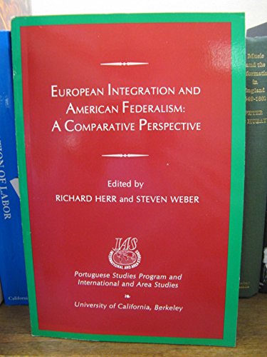 European Integration and American Federalism: A Comparative Perspective