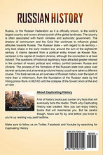 Load image into Gallery viewer, Russian History: A Captivating Guide to the History of Russia, Including Events Such as the Mongol Invasion, the Napoleonic Invasion, Reforms of Peter ... Union, and More (Exploring Russia's Past)