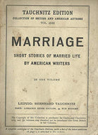 Marriage. Short stories of married life by American writers