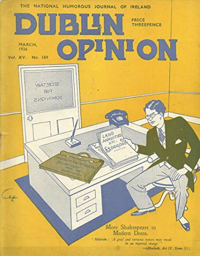 Dublin Opinion - Vol. XV No. 169 - March 1936: The National Humorous Journal of Ireland
