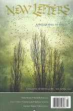 Load image into Gallery viewer, New Letters: A Bigger Hall to Sing In - Volume 84, Nos 2 and 3: A Magazine of Writing and Art