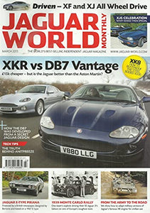 Jaguar World Monthly, March 2013 - The World's Best-Selling Independent Jaguar Magazine