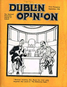 Dublin Opinion - Vol. XXV (25) - September 1946: The National Humorous Journal of Ireland