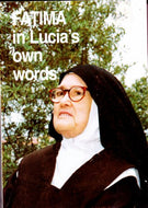 Fatima in Lucia's Own Words .I (Sister Lucia's memoirs)