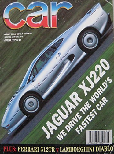 CAR magazine 08/1992 featuring Jaguar XJ220, Ferrari 512TR, Lamborghini Diablo, Audi, BMW
