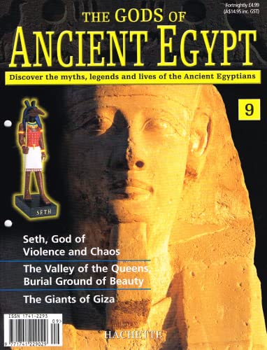 The Gods of Ancient Egypt, number 10: Discover the Myths, Legends and Lives of the Ancient Egyptians