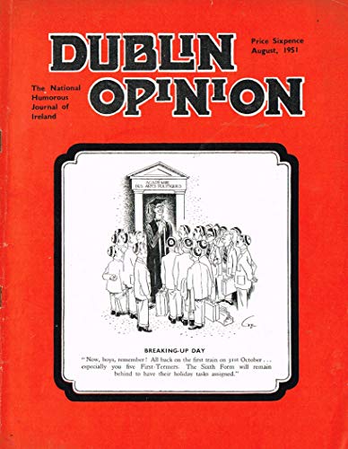 Dublin Opinion - Vol. XXX (30) - August 1951: The National Humorous Journal of Ireland