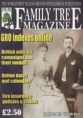 Family Tree Magazine, April 2003, Volume 19, Number 6