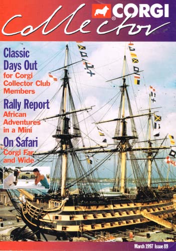 Corgi Collector magazine, March 1997, Issue 89: Classic days out for Corgi Collector Club members; Rally Report: African adventures in a Mini; On safari.