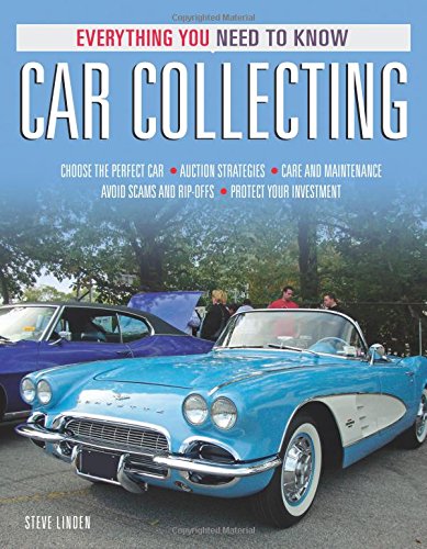 Car Collecting: Everything You Need to Know
