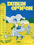 Dublin Opinion - Vol. XVII No. 197 - July 1938: The National Humorous Journal of Ireland