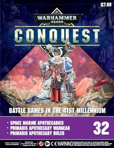 Warhammer 40,000 Conquest magazine, part 32: Battle Games in the 41st Millennium - Space Marine Apothecaries, Primaris Apothecary Wargear, Primaris Apothecary Rules