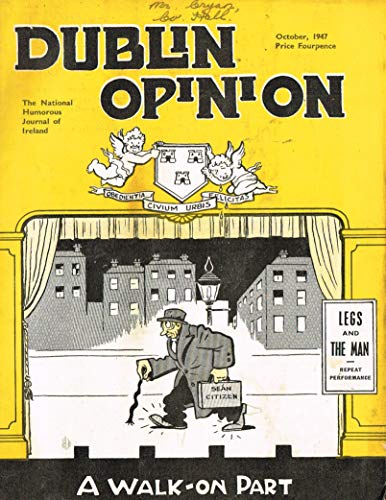Dublin Opinion - Vol. XXVI (26) - October 1947: The National Humorous Journal of Ireland