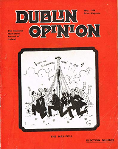 Dublin Opinion - Vol. XXXIII (33) - May 1954: The National Humorous Journal of Ireland